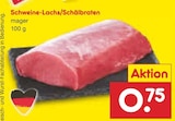 Netto Marken-Discount Olbernhau - Schweine-Lachs/Schälbraten Angebot im Prospekt Schweine-Lachs/Schälbraten bei Netto Marken-Discount im Olbernhau Prospekt für 0,75 €