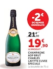 Champagne AOP brut cuvée spéciale - CHARLES LAFITTE en promo chez Super U Orléans à 19,90 €