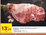 Agneau : Gigot entier ou Gigot à rôtir - Jean Rozé en promo chez Intermarché Express Agneau : Gigot entier ou Gigot à rôtir - Jean Rozé dans le catalogue Intermarché Express