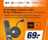 IP TV-Stick inklusive HD+ IP für 3 Monate bei expert im Schweinfurt Prospekt für 69,00 €