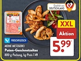 Puten-Geschnetzeltes im Angebot bei ALDI SÜD in Pirmasens Puten-Geschnetzeltes Angebote von MEINE METZGEREI bei ALDI SÜD Pirmasens für 5,99 €