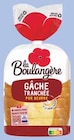 Gâche tranchée pur beurre - LA BOULANGÈRE en promo chez Intermarché Gâche tranchée pur beurre - LA BOULANGÈRE dans le catalogue Intermarché