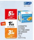 20 croquettes de poisson ail et fines herbes MSC surgelées - Netto en promo chez Netto Villiers-sur-Marne à 3,86 €