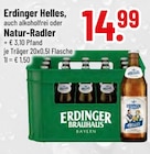 Radler im Trinkgut Prospekt Helles, auch alkoholfrei oder Natur-Radler von Erdinger im aktuellen Trinkgut Prospekt für 14,99 €