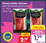 Schwarzwälder Schinken Angebote von Tannenhof bei Netto Marken-Discount Altenburg für 1,99 €