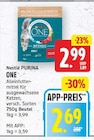ONE von Nestlé PURINA für 2,69 € bei E center im Angebot ONE von Nestlé PURINA im aktuellen E center Prospekt