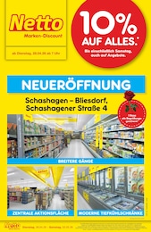 Netto Marken-Discount Prospekt für Schashagen: "Neueröffnung - 10% auf ALLES", 6 Seiten, 28.04.2026 - 02.05.2026