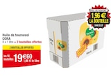 Huile de tournesol - CORA en promo chez Cora Villeneuve-d'Ascq à 19,60 €