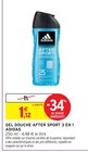 Gel douche After Sport 3 en 1 - Adidas - Intermarché à Nîmes Gel douche After Sport 3 en 1 - Adidas en promo chez Intermarché Nîmes à 1,12 €