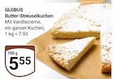Aktuelles Butter-Streuselkuchen Angebot bei GLOBUS in Ludwigshafen (Rhein) ab 5,55 €