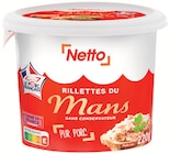 Rillettes du Mans - NETTO en promo chez Netto Rillettes du Mans - NETTO dans le catalogue Netto