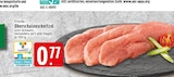 Oberschalenschnitzel im Angebot bei EDEKA in Krefeld Oberschalenschnitzel Angebote bei EDEKA Krefeld für 0,77 €
