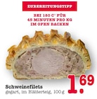 Schweinefilets im Angebot bei EDEKA in Frankfurt Schweinefilets Angebote bei EDEKA Frankfurt für 1,69 €