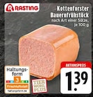 Kottenforster Bauernfrühstück bei EDEKA im Neuhäusel Prospekt für 1,39 €