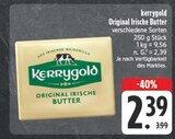 Original Irische Butter Angebote von Kerrygold bei EDEKA Erlangen für 2,39 €