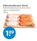 Hähnchenkeulen-Steak im V-Markt Prospekt Hähnchenkeulen-Steak von im aktuellen V-Markt Prospekt für 1,09 €
