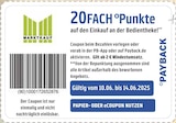 20FACH °Punkte im Marktkauf Prospekt 20FACH °Punkte von Payback im aktuellen Marktkauf Prospekt für