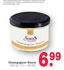 Champagner-Sauce Angebote von Scheck-in Manufaktur bei E center Karlsruhe für 6,99 €