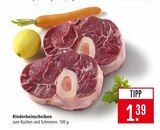 Rinderbeinscheiben Angebote bei Marktkauf Sindelfingen für 1,39 €