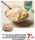 Trio de choux jambon comté ou Duo ananas carottes surimi ou Salade de harengs à la flamande - U Express à La Roche-sur-Yon Trio de choux jambon comté ou Duo ananas carottes surimi ou Salade de harengs à la flamande en promo chez U Express La Roche-sur-Yon à 7,99 €