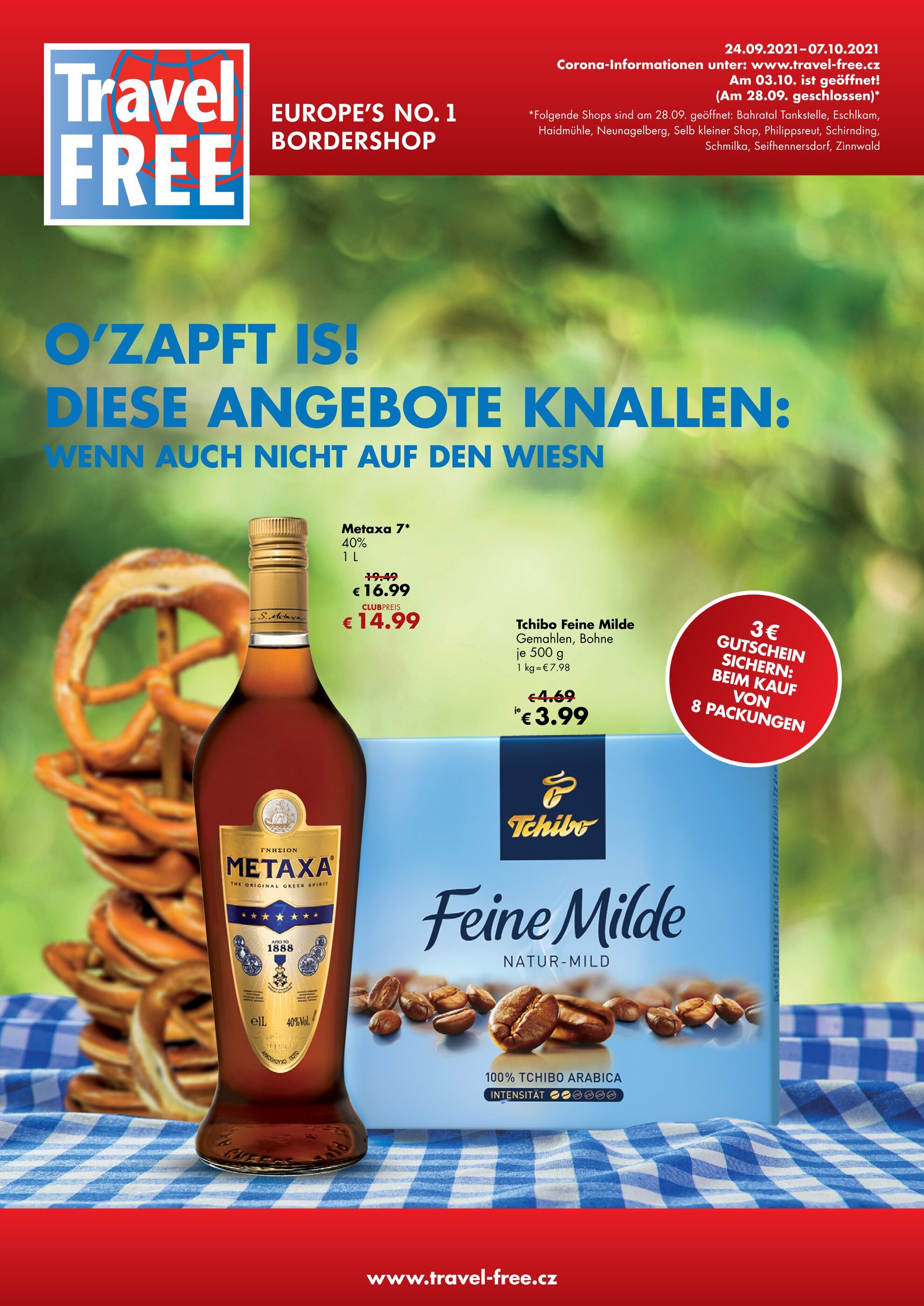 Travel FREE Prospekt für Regenstauf mit 8 Seiten Travel FREE Prospekt für Regenstauf: "O'ZAPFT IS! DIESE ANGEBOTE KNALLEN: WENN AUCH NICHT AUF DEN WIESN", 8 Seiten, 24.09.2021 - 07.10.2021
