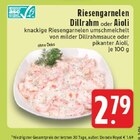 Aktuelle Garnele Angebote bei EDEKA in Essen Aktuelles Riesengarnelen Dillrahm Angebot bei EDEKA in Essen ab 2,79 €