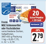 MSC Schlemmerfilet oder Fischstäbchen von Frosta im aktuellen nah und gut Prospekt für 2,79 €