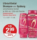 Shampoo von L'Oréal Elvital im aktuellen V-Markt Prospekt für 2,99 €