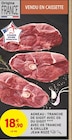 Agneau : tranche de gigot avec os ou gigot avec os tranche à griller - Jean Rozé en promo chez Intermarché Pau à 18,90 €