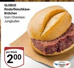Rinderfleischkäse-Brötchen im Angebot bei GLOBUS in Hofheim Rinderfleischkäse-Brötchen Angebote von GLOBUS bei GLOBUS Hofheim für 2,00 €