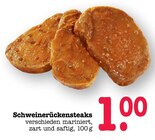 Aktuelles Schweinerückensteaks Angebot bei E center in Pforzheim ab 1,00 €