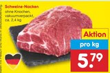 Netto Marken-Discount Obertshausen - Schweine-Nacken Angebot im Prospekt Schweine-Nacken bei Netto Marken-Discount im Obertshausen Prospekt für 5,79 €