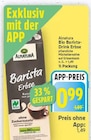 Bio Barista-Drink Erbse von Alnatura für 0,99 € bei E center im Angebot Bio Barista-Drink Erbse von Alnatura im aktuellen E center Prospekt