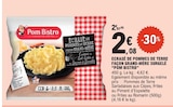 Ecrasé de pommes de terre façon grand-mère surgelé - POM BISTRO dans le catalogue E.Leclerc