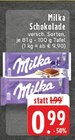 Schokolade im Angebot bei EDEKA in Erftstadt Schokolade Angebote von Milka bei EDEKA Erftstadt für 0,99 €