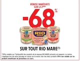 -68% remise immédiate sur le 2ème sur tout RIO MARE à Intermarché Super dans Aulnay-sous-Bois