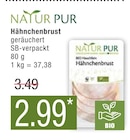 Hähnchenbrust von NATUR PUR im aktuellen Marktkauf Prospekt für 2,99 €