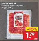 Serrano Reserva Angebote bei Netto Marken-Discount Kiel für 1,79 €