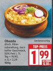 Obazda für 1,99 € bei EDEKA im Angebot Obazda im aktuellen EDEKA Prospekt