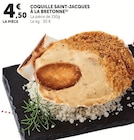 Coquille Saint-Jacques à la bretonne - Super U à Argenteuil Coquille Saint-Jacques à la bretonne en promo chez Super U Argenteuil à 4,50 €