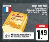 nah und gut Kubschütz - Butter-Käse Angebot im Prospekt Butter-Käse bei nah und gut im Kubschütz Prospekt für 1,49 €