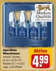 Mineralwasser im Angebot bei REWE in Fellbach Mineralwasser Angebote von Aqua Römer bei REWE Fellbach für 4,99 €