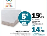 Matelas pliant - U - Super U à Chelles Matelas pliant - U en promo chez Super U Chelles à 14,90 €