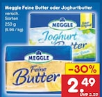 Feine Butter oder Joghurtbutter Angebote von Meggle bei Netto Marken-Discount Nordhorn für 2,49 €