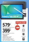 Galaxy Tab S10 FE - Samsung - E.Leclerc à Poitiers Galaxy Tab S10 FE - Samsung en promo chez E.Leclerc Poitiers à 399,00 €