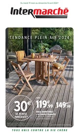 Prospectus Intermarché à Puydrouard, "TENDANCE PLEIN AIR 2024", 30 pages de promos valables du 19/03/2024 au 14/04/2024