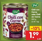 Chili con Carne oder Chili sin Carne von Pote für 1,99 € bei Netto Marken-Discount im Angebot Chili con Carne oder Chili sin Carne von Pote im aktuellen Netto Marken-Discount Prospekt