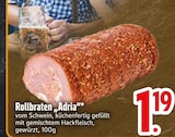 Rollbraten „Adria“ im Angebot bei EDEKA in Regensburg Rollbraten „Adria“ Angebote bei EDEKA Regensburg für 1,19 €