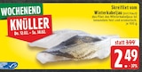 Aktuelles Skreifilet vom Winterkabeljau Angebot bei E center in Leverkusen ab 2,49 €