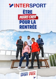 Prospectus Intersport à Les Hôpitaux-Neufs, "ÊTRE MOINS CHER POUR LA RENTRÉE", 1 page, 12/08/2024 - 15/09/2024